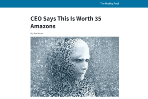 CEO Says This Is Worth 35 Amazons ad