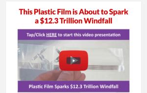 This Plastic Film is About to Spark a $12.3 Trillion Windfall