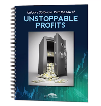 Unlock a 300% Gain With the Law of Unstoppable Profits