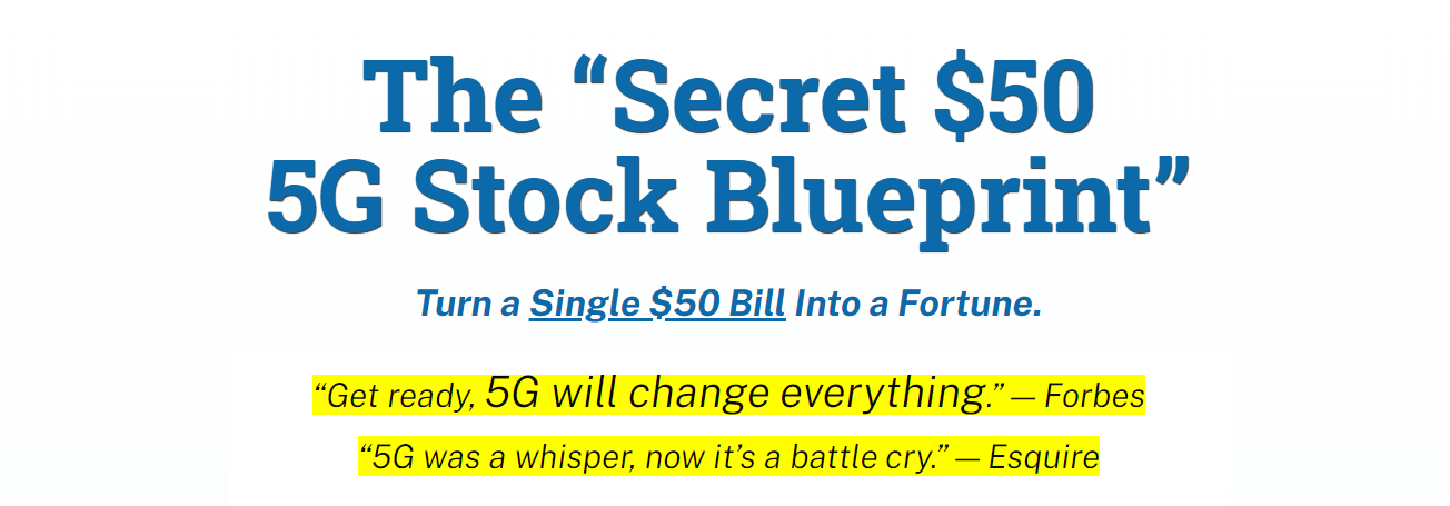 the secret $50 5G stock blueprint teaser